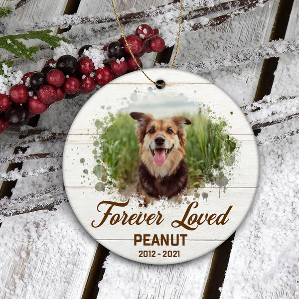 Pet Memorial Ornament - Forever Loved, Pet Loss Ornament, Custom Remembrance for Loss of Dog, Loss of Cat, Sympathy Gift for Dog Owners| NOM112