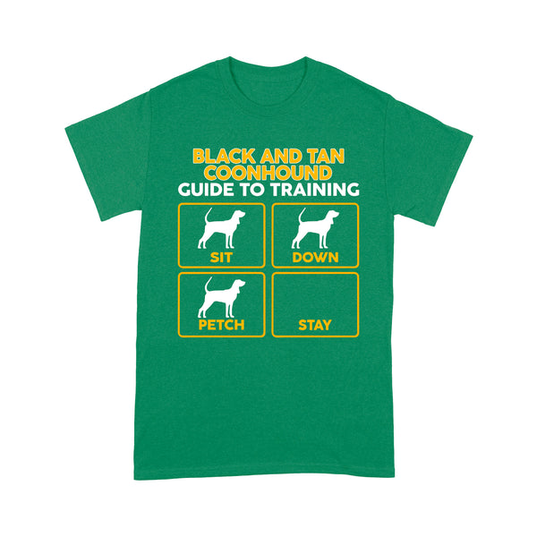 Black and Tan Coonhound T-Shirt | Funny Guide to Training - FSD1090