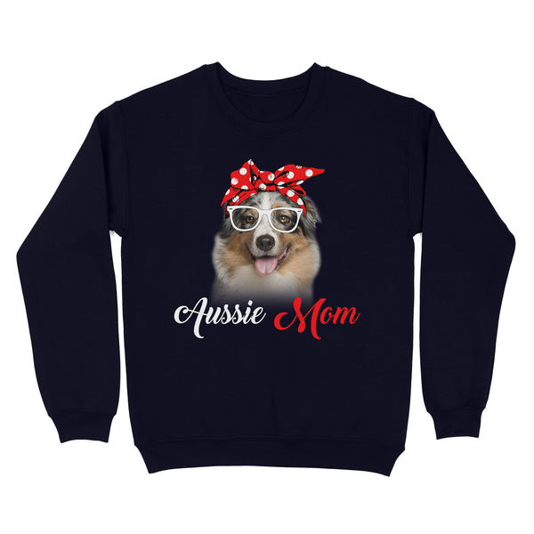 Dog mom mother's day aussie mom sweatshirt personalized gift A231