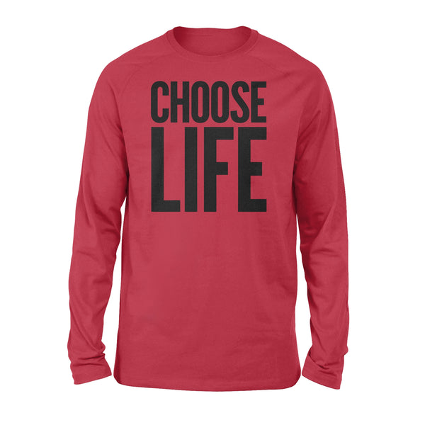 Choose Life Vintage Retro 80s Funny - Standard Long Sleeve