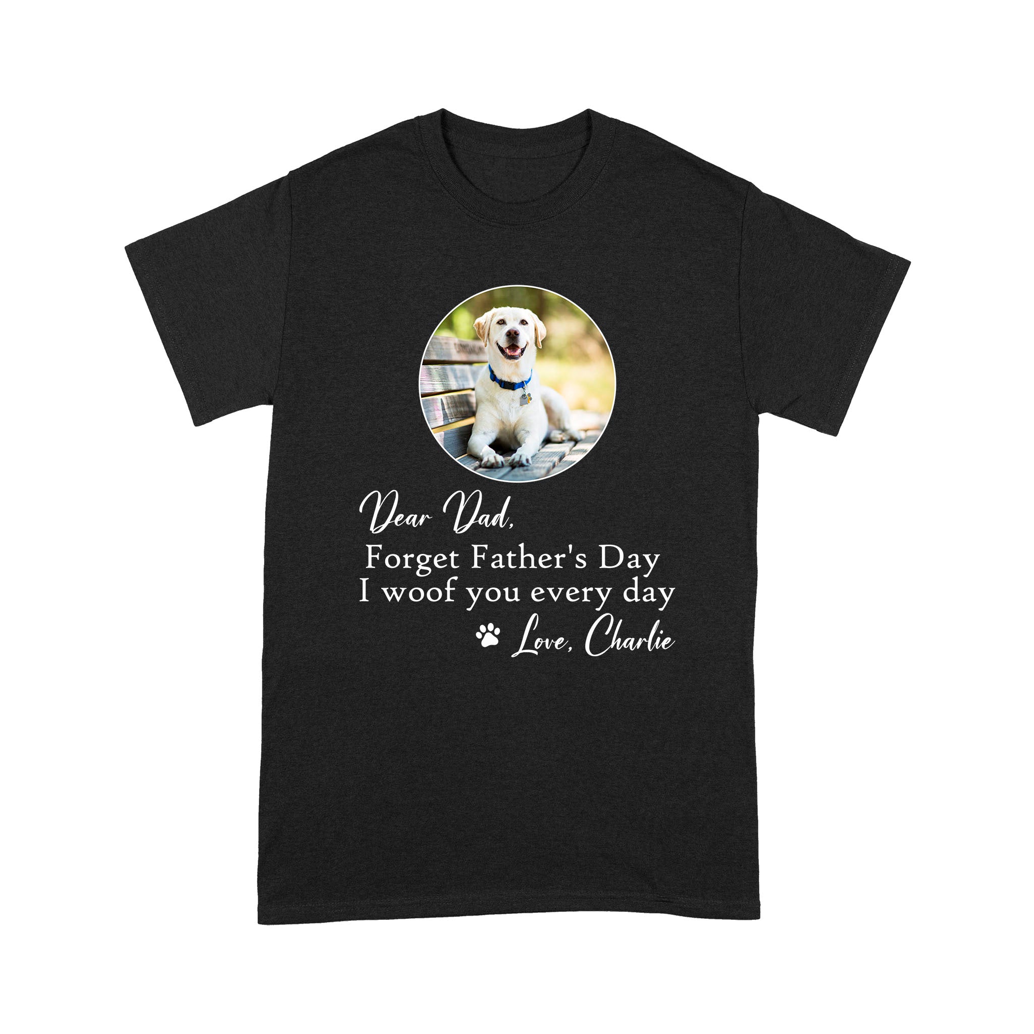 Personalized Dog Dad Shirt| Father's Day Shirt, Gift for Dog Dad, Dog Lover Gift for Men| JTSD202 A02M01