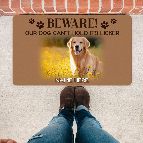 Personalized Dog Doormat| Beware Our Dog Can't Hold Its Licker| Gift for Dog Lovers, Dog Mom Gift| JDM74