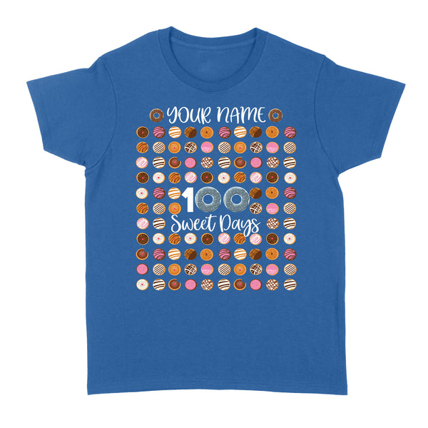 Custom shirt 100th day of school shirt, Happy 100th Day, 100 sweet days D02 NQS1266 - Standard Women's T-shirt