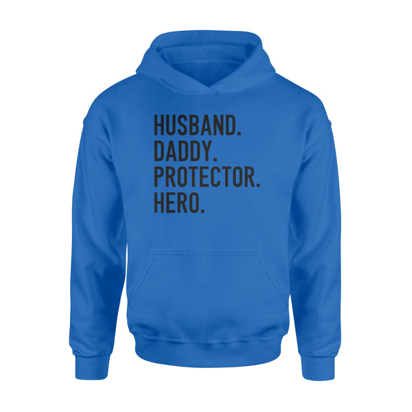 Funny Shirt for Men, gift for husband, Husband. Daddy. Protector. Hero., Valentines Day Gift for him D07 NQS1300 - Standard Hoodie