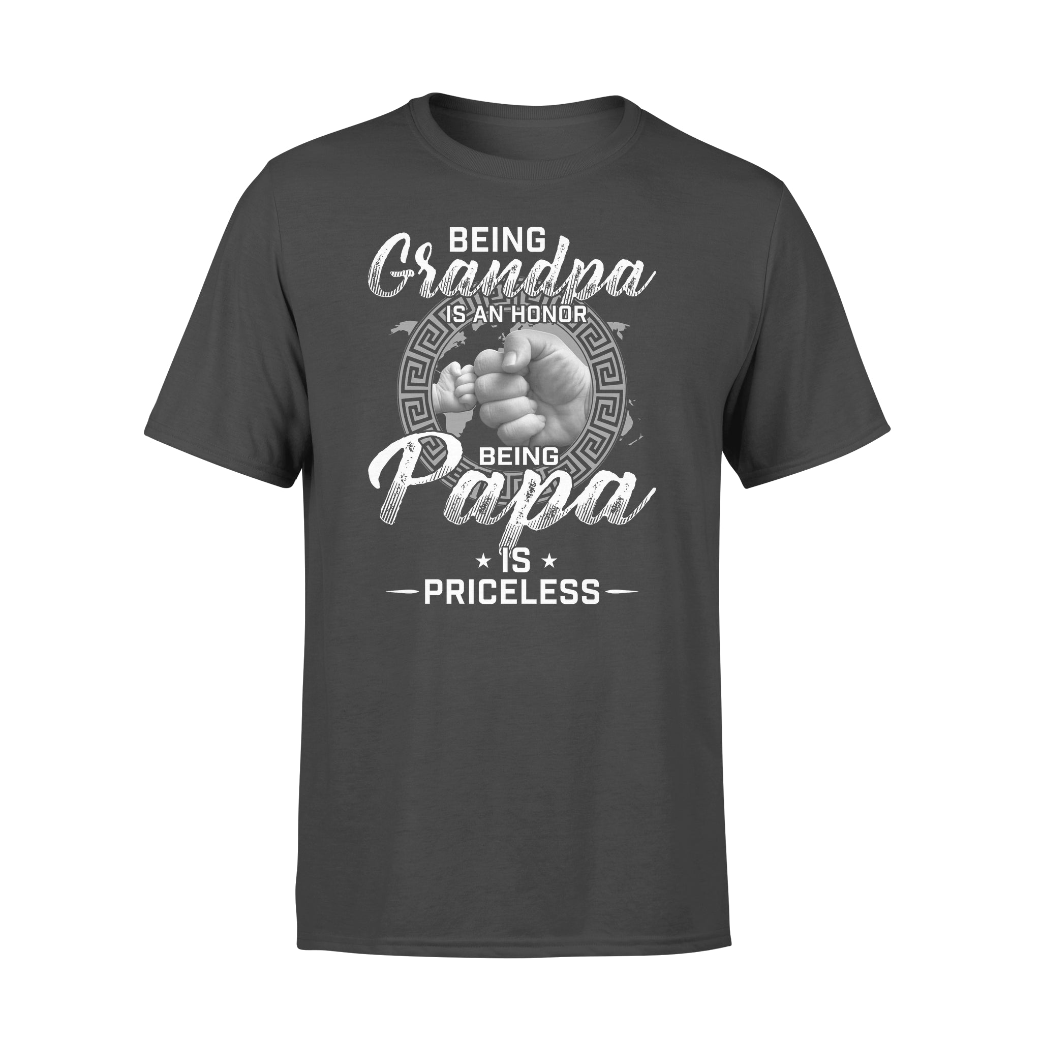 Being Grandpa is an honor, being papa is priceless NQS774 - Standard T-shirt