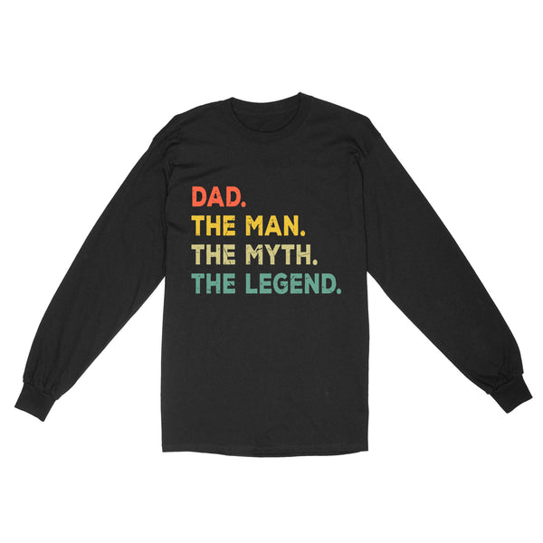 Dad The Man The Myth The Legend Shirt | The Man The Myth The Legend Shirt NS71 Myfihu