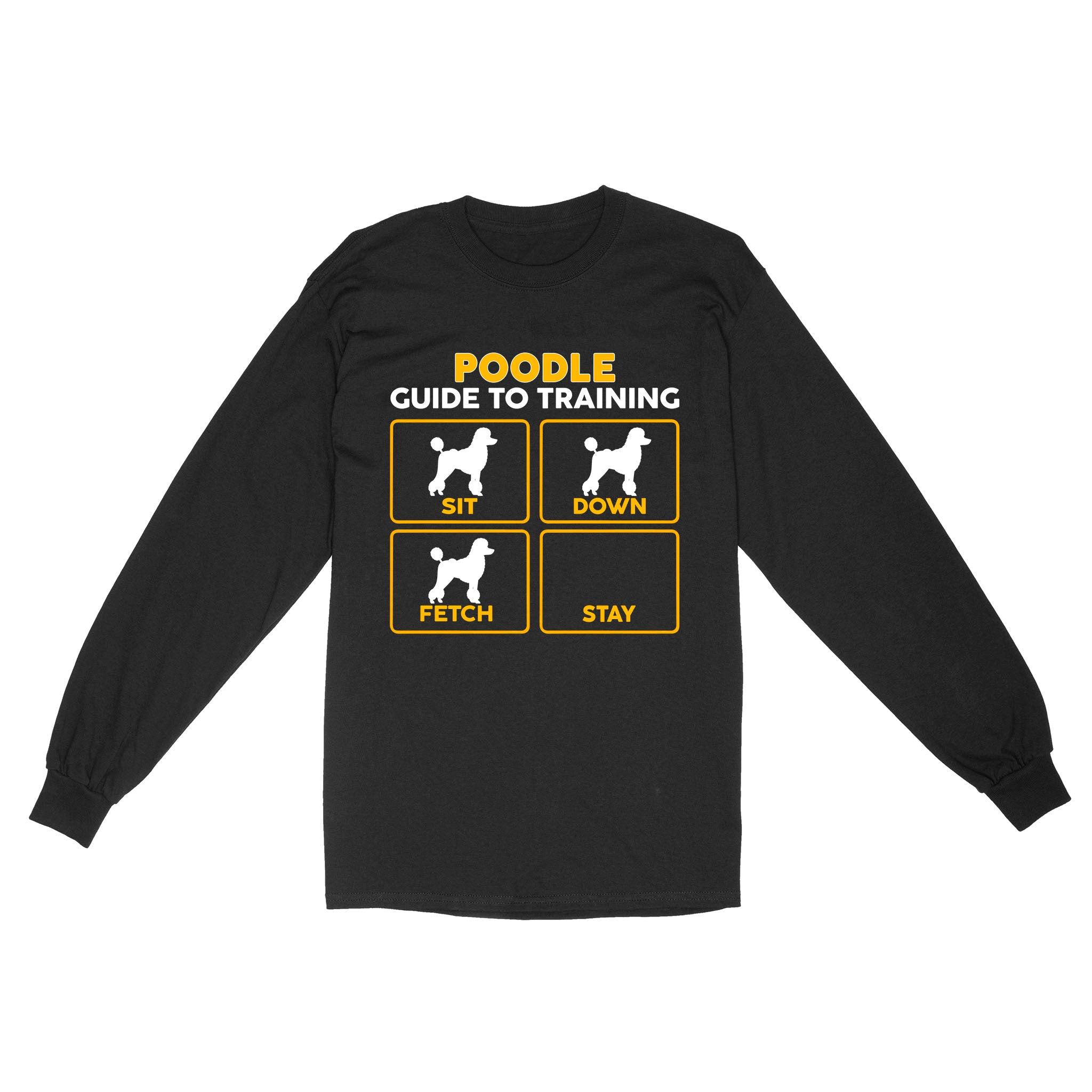 Poodle Standard Long Sleeve | Funny Guide to Training dog - FSD2403D08