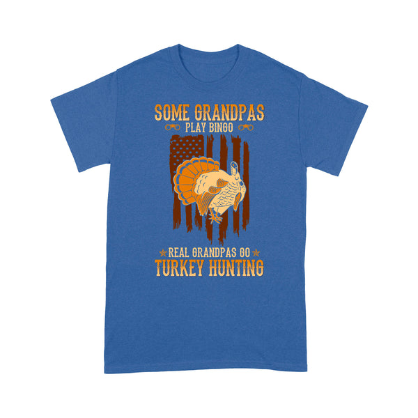 Some grandpas play bingo, real grandpas go turkey hunting American flag patriot hunting T-shirt D06 NQS1928