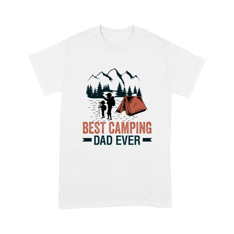 Best Camping Dad Ever | Camping Dad Camper Father Camping Dad T-Shirt | Dads Love To Go Camping Vintage Shirts| NS83 Myfihu