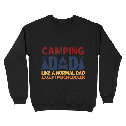 Camping Dad Camper Father Camping Dad Vintage T-Shirt | Camping Dad Like A Normal Dad But Cooler NS82 Myfihu