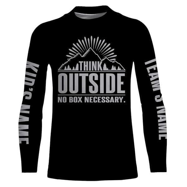 Think outside no box necessary cool camping funny shirt personalized long sleeve custom name and team name