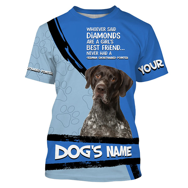 German Shorthaired Pointer GSP 3D All over printed Shirt, Funny Dog Saying shirt, Personalized Gift FSD3740