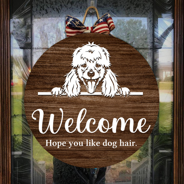 Wooden Door Hanger | Welcome Hope you like Dog hair Dog face Welcome Sign Dog Owners Home Decorations FSDA5