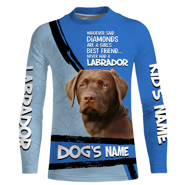 Chocolate Labs Custom Name 3D All over printed Shirt, Cute Labrador Retriever Dog Funny Dog Saying shirt, Personalized Gift - FSD2818