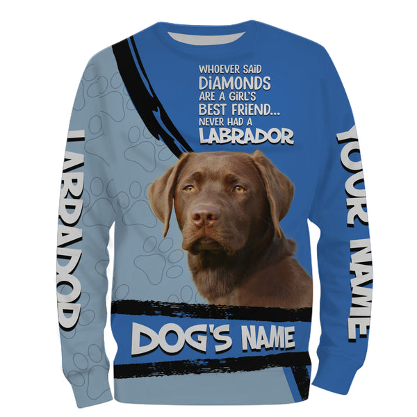 Chocolate Labs Custom Name 3D All over printed Shirt, Cute Labrador Retriever Dog Funny Dog Saying shirt, Personalized Gift - FSD2818