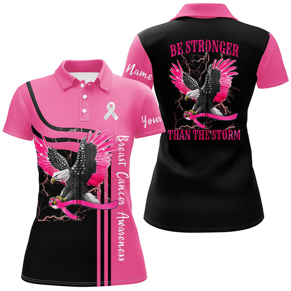 Be Stronger Than The Storm Breast Cancer Awareness Black Pink Eagle Golf Shirts For Women LDT0246