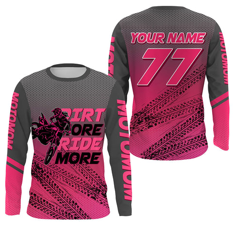 Motocross Mom Personalized Jersey UPF30+ Pink Dirt Bike Mom Racing Shirt Dirt More Ride More NMS1382