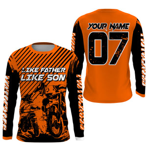 Like Father Like Son Dirt Bike Shirt UPF30+ Personalized Motocross Jersey Orange MX Racing Racewear PDT487