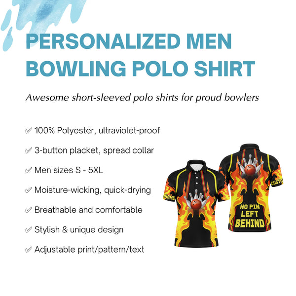 No Pin Left Behind Personalized Men Bowling Polo Shirt, Cool Flame Bowler Jersey NBP26