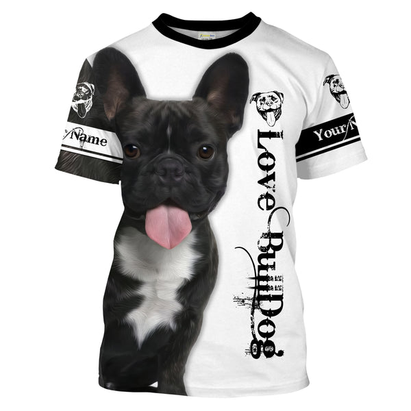 Love Bulldog customize name 3D all over printing shirt for Dog Papa, Dog Mama, Bulldog Lover - Lover Bulldog gifts THN108