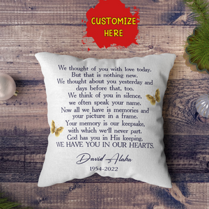 Memorial Throw Pillow For Loss of Loved One| We Have You In Our Hearts| Sympathy Gift Remembrance Gift| JPL89