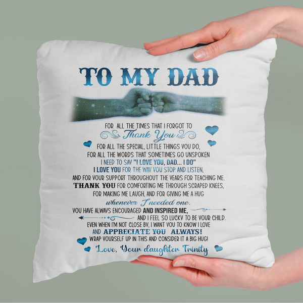 Personalized Pillow To My Dad| Father's Day Gift for Dad from Daughter Son, Dad Birthday| JPL77