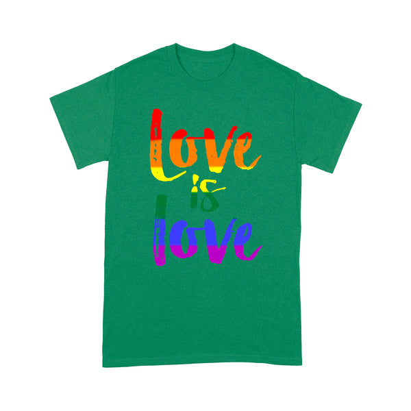 Love is Love - LGBT - Standard T-shirt