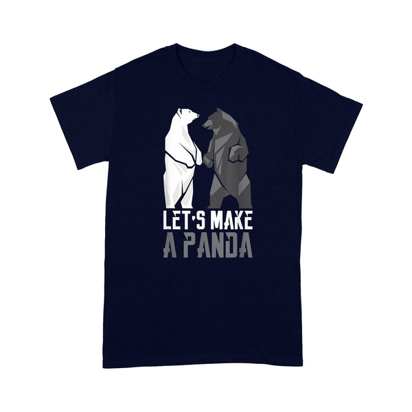 Let's Make A Panda - Standard T-shirt