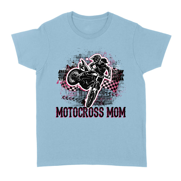 Motocross Mom Rider T-shirt, Cool MX Mama Mother's Day Gift Female Motorcycle Rider| NMS354 A01