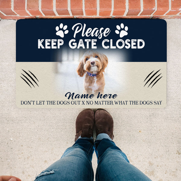 Personalized Dog Doormat| Please Keep Gate Closed Doormat Gift for Dog Lovers, Dog Owners| JDM72