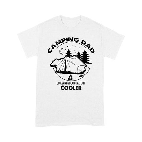 Camping Dad Camper Father Camping Dad Vintage T-Shirt | Camping Dad Like A Normal Dad But Cooler Shirts | NS78