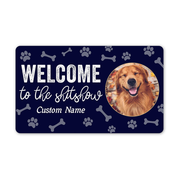 Personalized Dog Welcome Mat| Welcome To The Show Custom Dog Doormat, Funny Gift for Dog Lover| JDM58