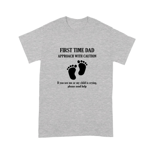First time dad approach with caution T-Shirt, new dad shirts, promoted to dad shirt | NS15 Myfihu