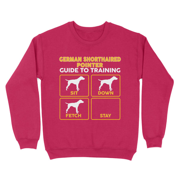 German Shorthaired Pointer Standard Sweatshirt | Funny Guide to Training dog - FSD2406D08