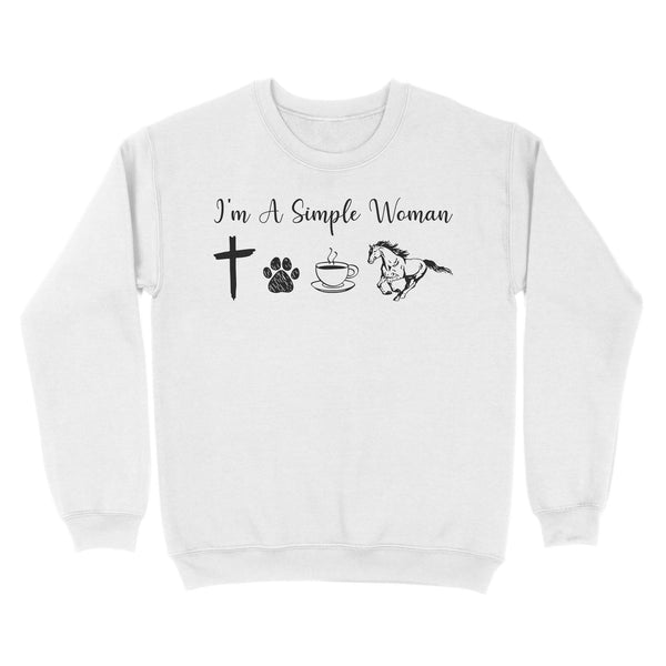 I am a simple women dog, coffee, horse shirt, horse girl shirt D06 NQS1674 - Standard Crew Neck Sweatshirt