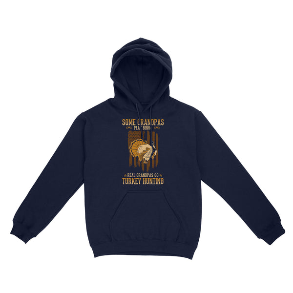 Some grandpas play bingo, real grandpas go turkey hunting American flag patriot hunting Hoodie D06 NQS1928