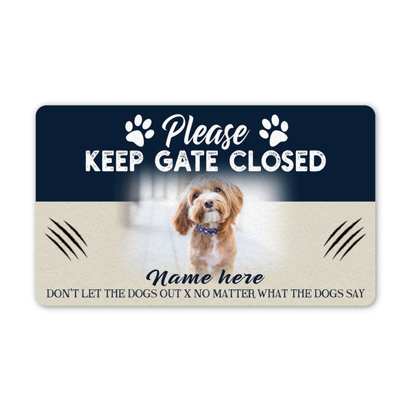 Personalized Dog Doormat| Please Keep Gate Closed Doormat Gift for Dog Lovers, Dog Owners| JDM72