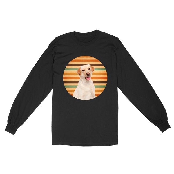 Custom Pet Face Retro Long Sleeve| Dog Lover Gift Labrador Lover Pet Owner Shirt| JTSD341