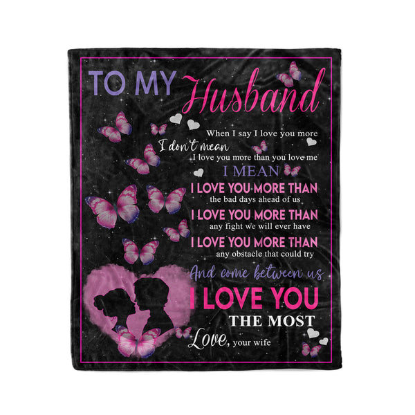 To my husband fleece blanket meaningful gifts for husband on Anniversary, Valentine's day, Christmas - FSD1381D08