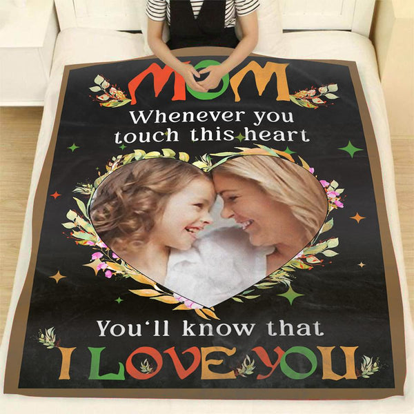 Mom I Love You Custom Blanket| Fleece Throw with Photo for Mother, Meaningful Mother's Day, Birthday, Christmas Gift| N1036